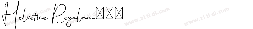 Helvetice Regular字体转换